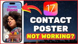 Fix: Contact Poster Not Working on iPhone iOS 17