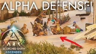 Our LEGENDARY Defense Against The ALPHAS! Ark Ascended PVP Scorched Earth