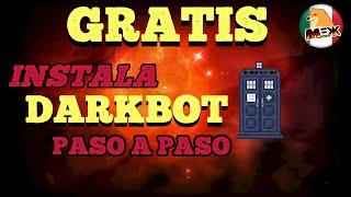 Como instalar DarkBot Paso a Paso - Julio 2024