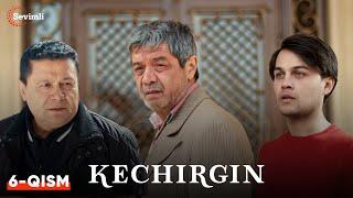 Kechirgin 6-qism (Yangi milliy serial ) | Кечиргин 6-қисм (Янги миллий сериал )