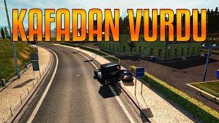 ADAM KAFADAN VURDU!! | Adminlik #88 | ETS2MP