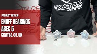 ENUFF BEARINGS ABEC 5 / 7 / 9  PRODUCT REVIEW & UNBOXING! - Skates.co.uk