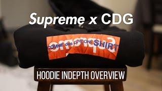 Supreme x CDG Hoodie Overview