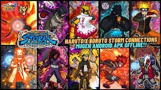 RELEASE‼️ NARUTO X BORUTO STORM Connections Mugen Android OFFLINE - Watch Mode BEST Update 2025