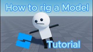 How to Rig a Model | Roblox Studio Tutorial