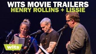 Henry Rollins and Lissie - 'Wits Movie Trailers' - Wits