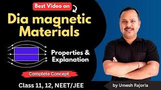 Diamagnetic Materials Properties and its Explanation | Magnetism and Matter | 12 Physics #cbse