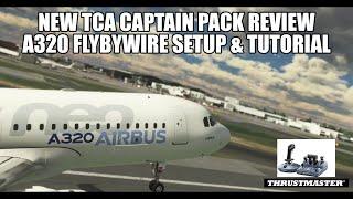 New Thrustmaster Airbus Captains Pack - Full Setup & FlyByWire A320 Tutorial