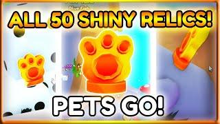 PETS GO! - ALL 50 Relic locations FAST AND EASY! | Roblox