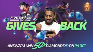 Free Fire Gives Back 50X Diamonds Diwali Special Event  - Garena Free Fire Max Live