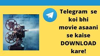 telegram se koi movie kaise download kare|| Hollywood movie kaise download kare