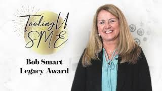 Tooling U-SME | Bob Smart Legacy Award