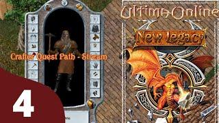 Ultima Online - OSI New Legacy Shard [Season 1] - Episode 4 (Crafter Path )