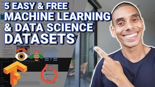 5 FREE Machine Learning and Data Science Datasets for Your Next Experiment