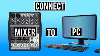 How To Connect A Mixer To PC Using Line In