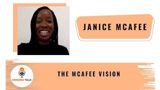 The McAfee Vision - Janice McAfee EPI 244