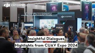 Insightful Dialogues | Highlights From Our Time at Commercial UAV Expo 2024