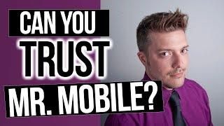 Can You Trust Mr. Mobile (Michael Fisher)? | Painfully Honest Tech