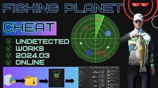 Fishing Planet Cheat  - Free Hack, No Ban, Undetected Download for Easy Play ️