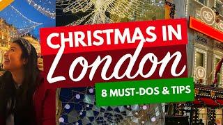 CHRISTMAS IN LONDON | London Christmas Markets, Lights & Activities That You Can't Miss!