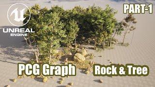 CREATE Stunning Trees and Rocks with PCG Graph in Unreal Engine 5.4 PART-1