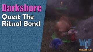 Quest The Ritual Bond | Darkshore | WoW World of Warcraft