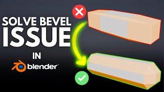 Solve Common Bevel Issue in Blender!