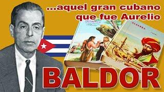  El legado de Aurelio Baldor