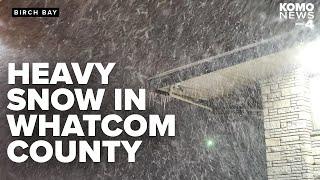 Viewers: Heaviest snow ever seen in parts of Whatcom County