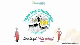 Weight Loss | Inspiring Stories I Balance Nutrition