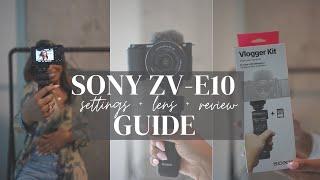 SONY ZV-E10 GUIDE: SETTINGS FOR TIKTOK AND REELS