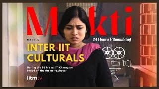 Mukti | InterIIT Culturals 2023 | IIT Madras