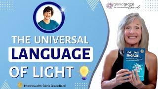 What is The Universal Language of LIGHT / Light Language for Beginners