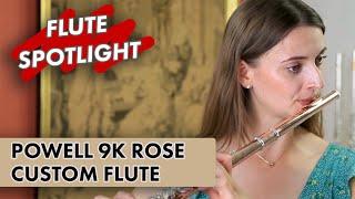 Flute Spotlight: Powell 9k Rose Custom Flute