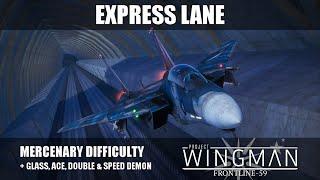 Express Lane with Speed Demon (+ Glass / Ace / Double, Mercenary) - Project Wingman: Frontline-59