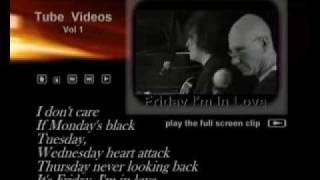 The Cure - Friday I'm In Love (with lyrics).flv