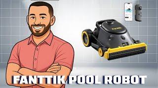 Fanttik Aero X Robotic Pool Cleaner with Dual System Design