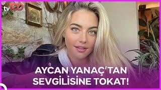 Aycan Yanaç Sevgilisini Gece Kulübünde Bastı