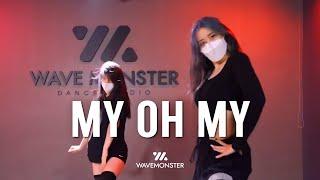 Camila Cabello - My Oh My | SAENA Choreography | WAVEMONSTER