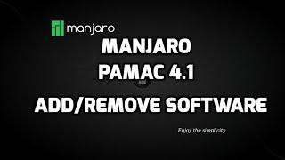 Pamac 4.1 Add/Remove Software in Manjaro 16.08