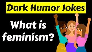 13 Hilarious Dark Humor Jokes | Compilation #19