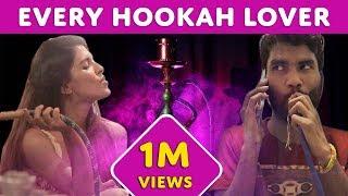 Every Hookah Lover ft. Nikhil Vijay | RVCJ