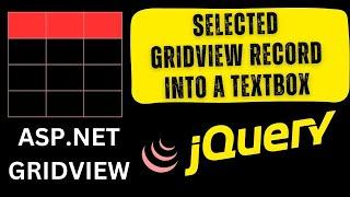 Select Display Gridview Row In ASP.NET c# using jquery