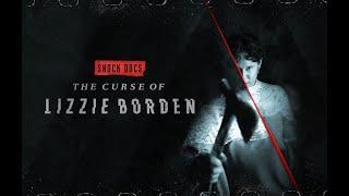 The Curse of Lizzie Borden | Crazy Legs Productions