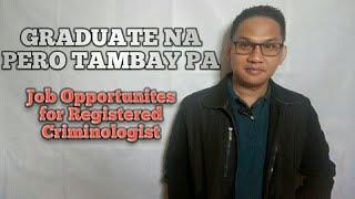 JOB OPPORTUNITIES FOR REGISTERED CRIMINOLOGIST Criminology Vlog # 22