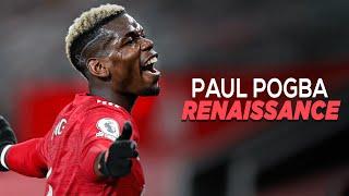 Paul Pogba - Renaissance