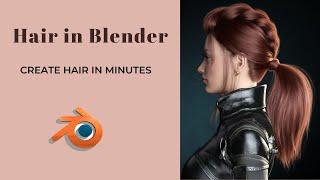 Create photorealistic hair in minutes on blender