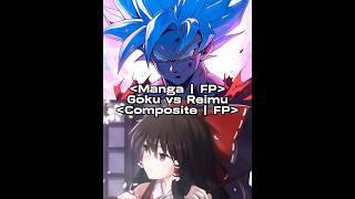 Son Goku vs Reimu Hakurei #vs #vsbattle