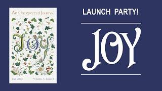 Launch Party! An Unexpected Journal: Joy