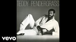 Teddy Pendergrass - You're My Latest, My Greatest Inspiration (Official Audio)